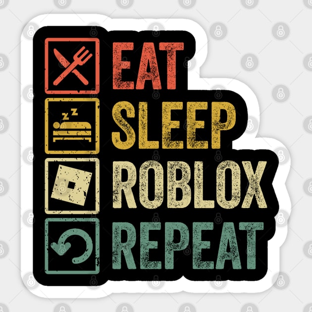 Funny eat sleep Roblox repeat retro vintage Sticker by Lyume